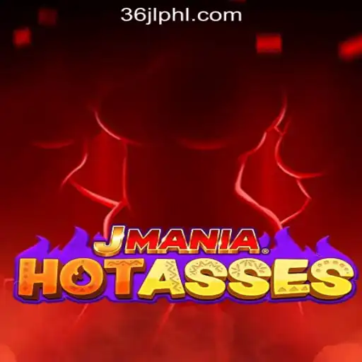 Exploring JManiaHotAsses: Unveiling a Thrilling Adventure in 36JL Online Casino Philippines